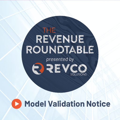 Tune Into the Model Validation Notice Roundtable Discussion Revco Solutions